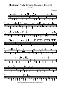 Drum score: Eternxlkz - Montagem Nada Tropica (Slowed + Reverb)