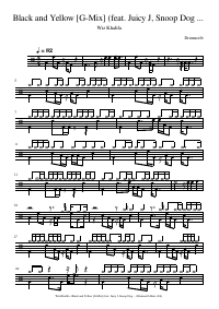 Drum score: Wiz Khalifa - Black and Yellow [G-Mix] (feat. Juicy J, Snoop Dogg & T-Pain)