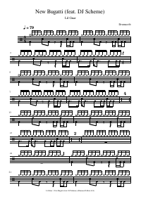 Drum score: Lil Gnar - New Bugatti (feat. DJ Scheme)