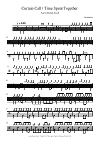 Drum score: Aaron Daniel Jacob - Curtain Call / Time Spent Together