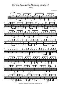 Drum score: Lawrence - Do You Wanna Do Nothing with Me?