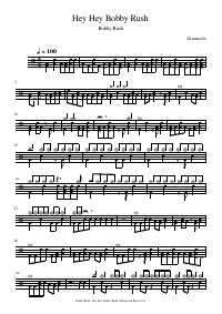 Drum score: Bobby Rush - Hey Hey Bobby Rush