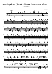 Drum score: A-Type Player - Amazing Grace (Karaoke Version In the Art of Maverick's Choir)