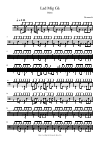 Drum score: Blæst - Lad Mig Gå