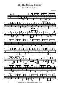 Drum score: Pigeons Playing Ping Pong - Hit The Ground Runnin’