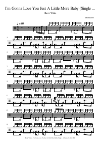 Drum score: Barry White - I'm Gonna Love You Just A Little More Baby (Single Version)